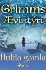 Hulda gamla af Grimmsbræður