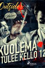 Kuolema tulee kello 12 af Outsider