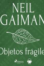 Objetos frágiles af Neil Gaiman