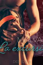 Deseos 8: La excursión af Malva B.