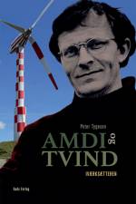 Amdi og Tvind af Peter Tygesen