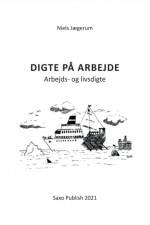 Digte på arbejde af Niels Jægerum