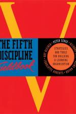 The Fifth Discipline Fieldbook af Art Kleiner