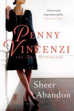 Sheer Abandon af Penny Vincenzi