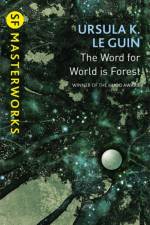 The Word for World is Forest