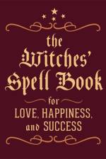 The Witches' Spell Book af Cerridwen Greenleaf