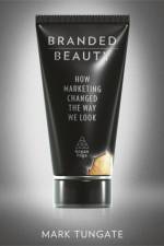 Branded Beauty af Mark Tungate