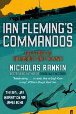 Ian Fleming's Commandos af Nicholas Rankin