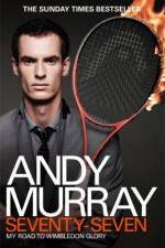 Andy Murray: Seventy-Seven af Andy Murray