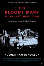 This Bloody Mary af Jonathan Rendall