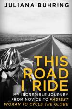 This Road I Ride af Juliana Buhring