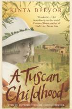 A Tuscan Childhood af Kinta Beevor