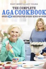 The Complete Aga Cookbook af Mary Berry