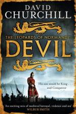 Devil (Leopards of Normandy 1) af David Churchill