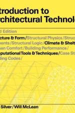 Introduction to Architectural Technology Third Edition af Pete Silver