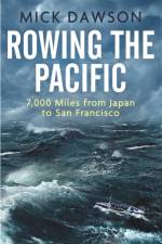 Rowing the Pacific af Mick Dawson