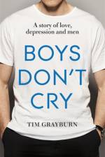 Boys Don't Cry af Tim Grayburn