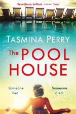 The Pool House af Tasmina Perry