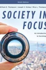 Society in Focus af William E. Thompson