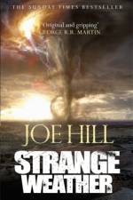 Strange Weather af Joe Hill