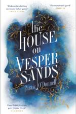 The House on Vesper Sands af Paraic O'Donnell