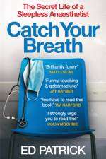 Catch Your Breath af Ed Patrick