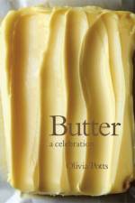 Butter: A Celebration af Olivia Potts