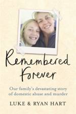Remembered Forever af Luke Hart