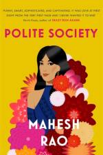 Polite Society af Mahesh Rao