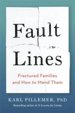 Fault Lines af Dr Karl Pillemer