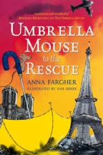 Umbrella Mouse to the Rescue af Anna Fargher