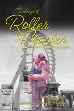 In Charge of the Roller Coaster af David J. Magidson