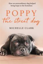 Poppy The Street Dog af Michelle Clark