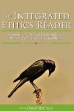 The Integrated Ethics Reader af David E. McClean