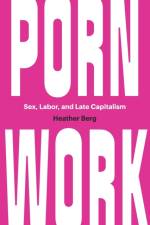 Porn Work af Heather Berg