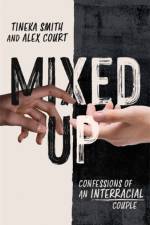 Mixed Up af Tineka Smith