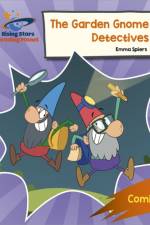 Reading Planet: Rocket Phonics – Target Practice – The Garden Gnome Detectives – Orange af Emma Spiers