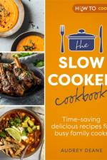 The Slow Cooker Cookbook af Audrey Deane