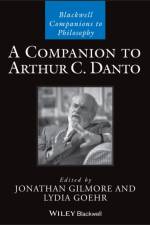 A Companion to Arthur C. Danto af J Gilmore