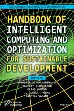 Handbook of Intelligent Computing and Optimization for Sustainable Development af MS Manshahia