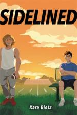 Sidelined af Kara Bietz