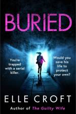 Buried af Elle Croft