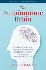 The Autoimmune Brain af David S. Younger