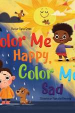 Color Me Happy, Color Me Sad af Agnes Green