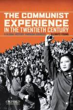 The Communist Experience in the Twentieth Century af Glennys Young