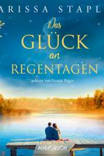 Das Glück an Regentagen af Marissa Stapley
