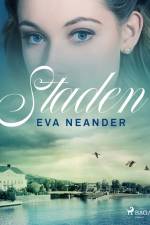 Staden af Eva Neander