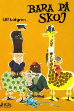 Bara på skoj af Ulf Löfgren