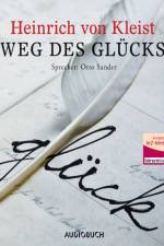 Weg des Glücks af Heinrich von Kleist