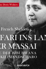 Safari ins Land der Massai af Mary French Sheldon